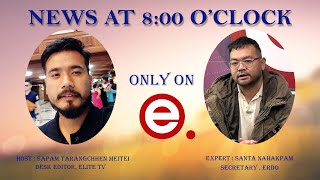 Elite TV - News At 8:00 O'Clock -13th May  2024