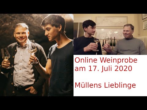 Online-Weinprobe am 17. Juli 2020 um 19:00 Uhr - Thema: Müllens Lieblinge