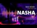 Nasha x Let The Music Play Song