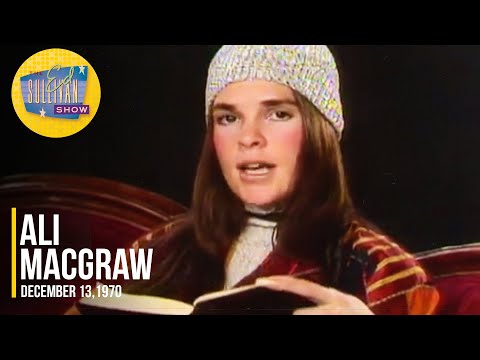 Ali MacGraw "Desiderata Poem Recital" on The Ed Sullivan Show