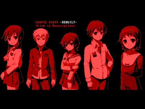 Corpse Party -Rebuilt- OST: Music Track 1