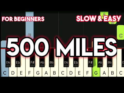 Five Hundred Miles Piano Tutorial
