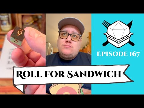 Roll for Sandwich EP 167 - 6/28/23
