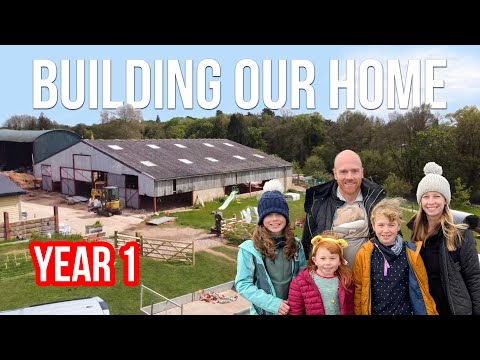 FIRST YEAR BUILDING OUR DREAM HOME - 1 YEAR IN 30 MINUTES