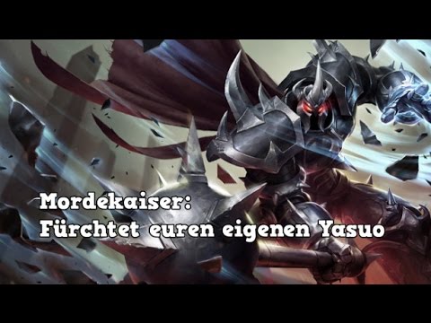 Mordekaiser: Manchmal ist es besser keinen gefeedeten Yasuo im Team zu haben...