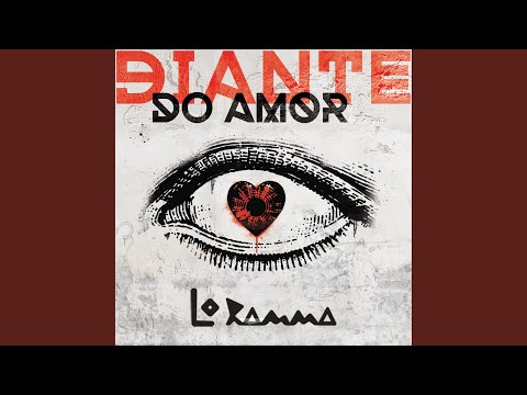 Diante Do Amor - Lo Ramma