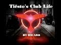 Lo mejor de TIESTO`S CLUB LIFE PODCAST ...