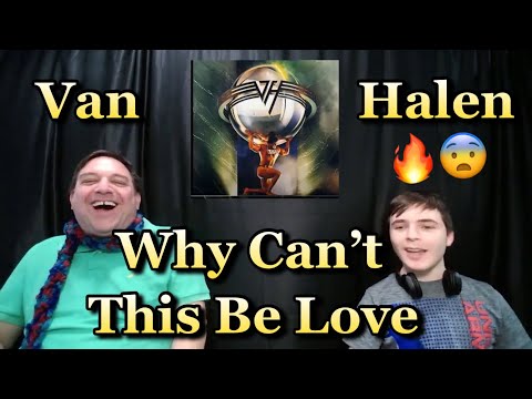 Why Can't This Be Love - Van Halen Father and Son Reaction!