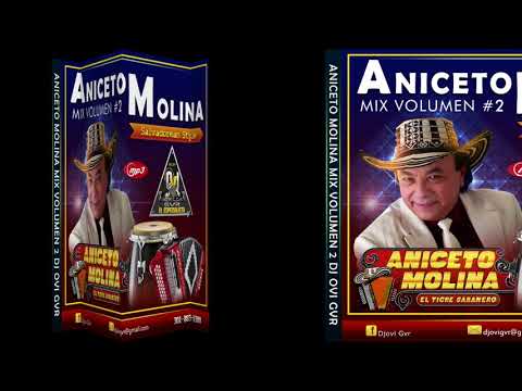 ANICETO MOLINA MIX VOL 2 BY DJ OVI GVR 2018