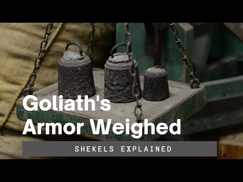 How Heavy was Biblical Goliath's Armor? Shekel Weight Explained.