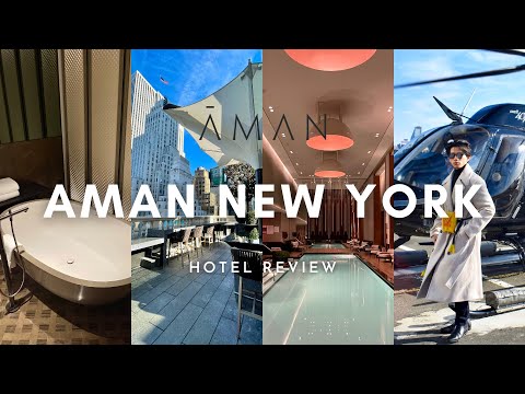 Staying at World’s MOST EXPENSIVE CITY HOTEL | AMAN New York Review (plus NYC Helicopter Tour)