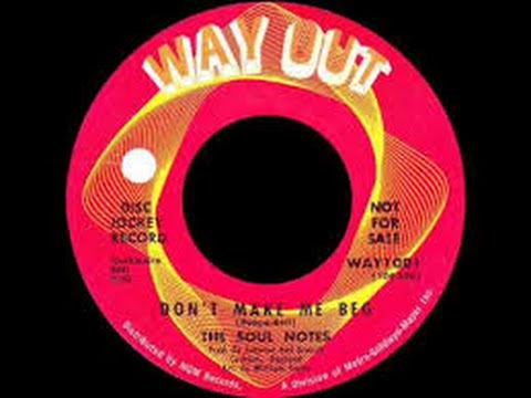 Don't Make Me Beg THE SOUL NOTES Way Out Records Video Steven Bogarat