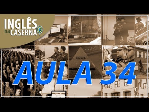Inglês na Caserna - aula 34 - "The Brazilian society and the Army"
