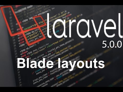 Laravel tutorial step by step 11 Blade layouts