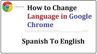 how to change google chrome spanish to english