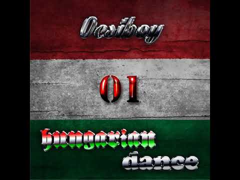 HUNGARIAN DANCE 1.  MIXED BY ÖCSIBOY 2013