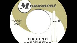 1961 HITS ARCHIVE: Crying - Roy Orbison (a #1 record)