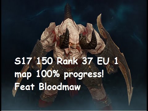 S17 150 Clear 100% progress in first map! Zbarb POV Rank 37 EU Boss Bloodmaw