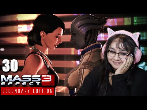 About Last Night 👀 | Mass Effect 3 Legendary Edition Part 30 | First Playthrough | AGirlAndAGame