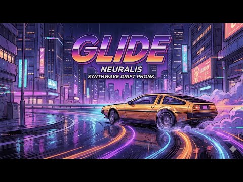 NEURALIS - GLIDE (Drift Phonk / Night Drive) [Visualizer]