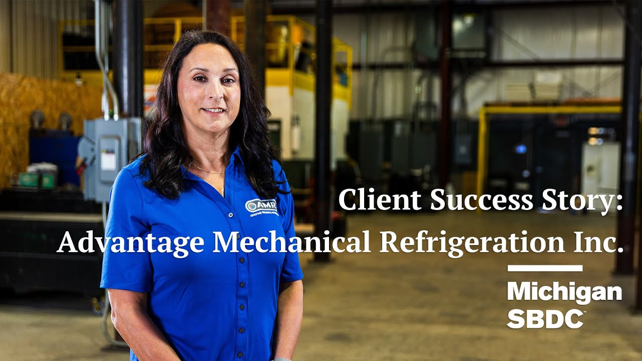 Advantage Mechanical Refrigeration | Michigan SBDC Client Success Story