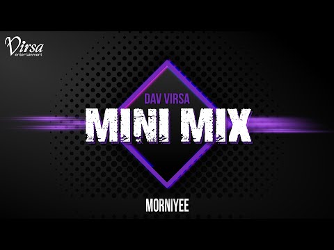 Dav Virsa - Mini Mix - Morniyee