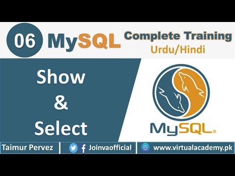 MySQL Course for Beginners | Show Select in MySQL | MySQL Tutorials in Urdu | 06