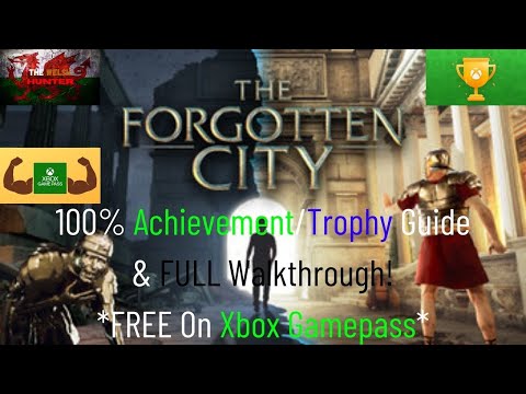 The Forgotten City - 100% Achievement/Trophy Guide & FULL Walkthrough! *FREE on Gamepass*