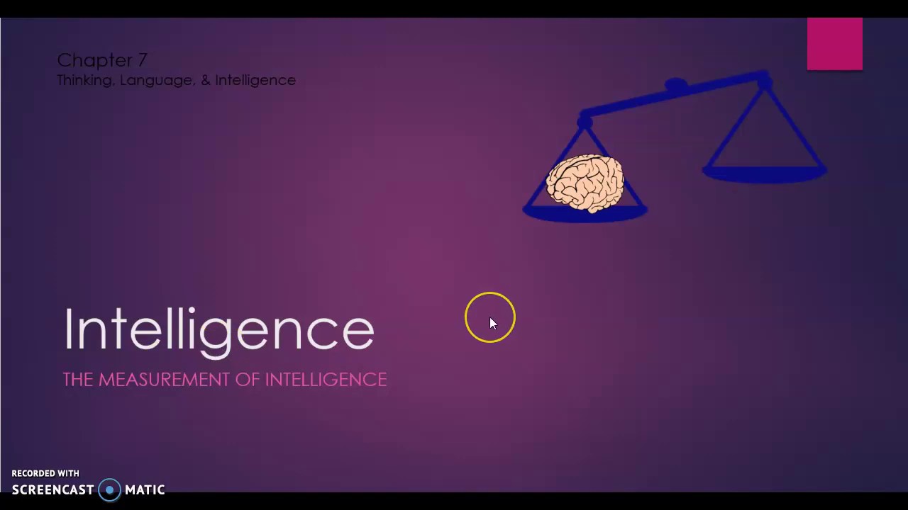 Psychology 101 Chapter 7 Intelligence Study Guide