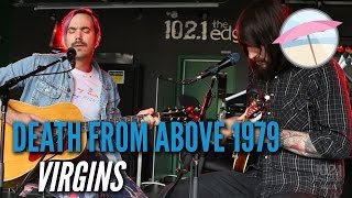 Death From Above 1979 - Virgins (Live at the Edge)