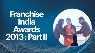Franchise India Awards 2013 : Part II  image