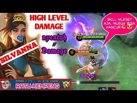 DAMAGE LEVEL TINGGI SILVANNA nyentuh sama dengan kena damage