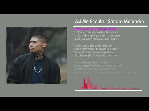 Asi Me Encula - Sandro Malandro (Lyrics)
