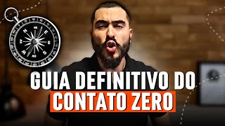 O GUIA DEFINITIVO DO CONTATO ZERO - VIRE o JOGO com a MAIS FAMOSA TÉCNICA de RECONQUISTA que EXISTE!