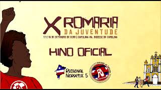 [HINO OFICIAL DA X ROMARIA REGIONAL DA PJ]