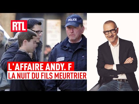 L'Heure du Crime - L'affaire Andy. F : la nuit du fils meurtrier I Intégrale