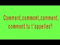 Comment tu t'appelles?