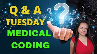 QUESTION AND ANSWER TUESDAY MEDICAL CODING | MEDICAL CODING WITH BLEU