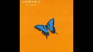 Kristine W   Fly Again - The Scumfrog Extended Mix