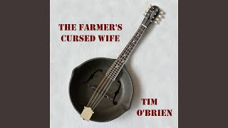The Farmer&#39;s Cursed Wife