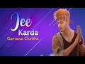 Jee Karda (Offical Video) Gurnazar Chattha || New Punjabi Song 2022 #1minutemusic