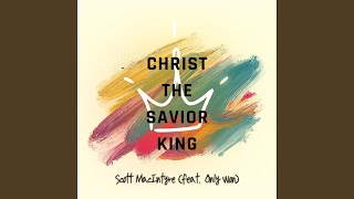 Christ the Savior King