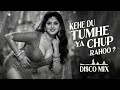 Kehe Du Tumhe 2026 Disco Mix Bollywood Golden Hits Kishor Kumar