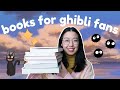 The Ultimate Studio Ghibli Reading List