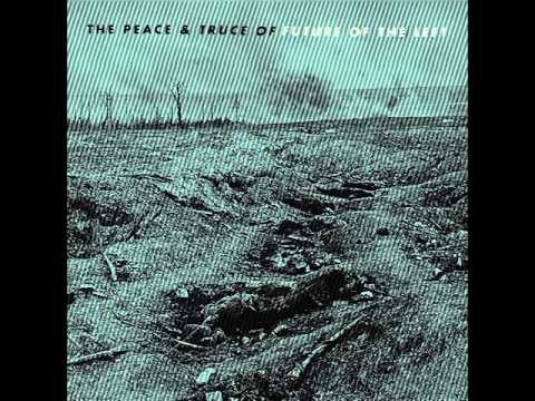The Peace & Truce of Future of the Left [Full Album] [2016]