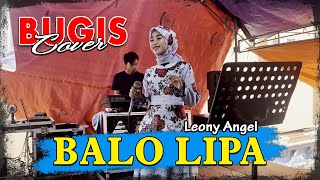 Download lagu Lagu Bugis Viral , BALO LIPA - Leony Angel Cover , Album lagu bugis terlaris sepanjang masa mp3