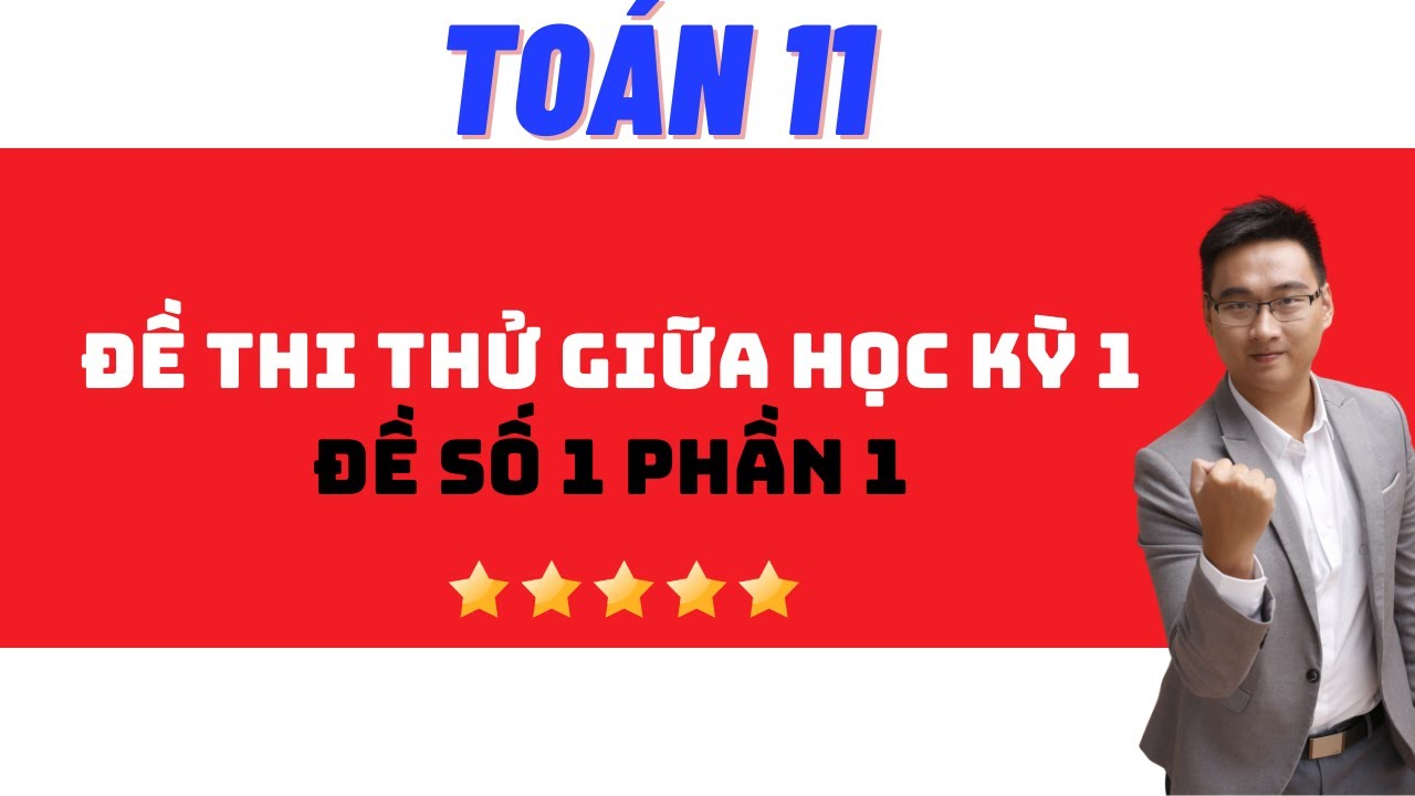 ĐỀ SỐ 1 PHẦN 1