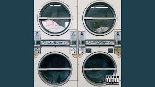 Laundry (feat. Michael Christmas &amp; Larry June)