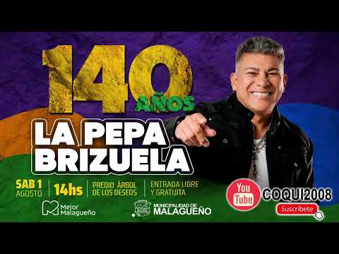 LA PEPA BRIZUELA EN VIVO MALAGUEÑO 01-08-2026
