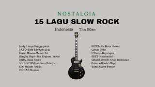 Download lagu 15 Lagu Slow Rock Indonesia Thn 90an mp3 Download lagu 15 Lagu Slow Rock Indonesia Thn 90an mp3